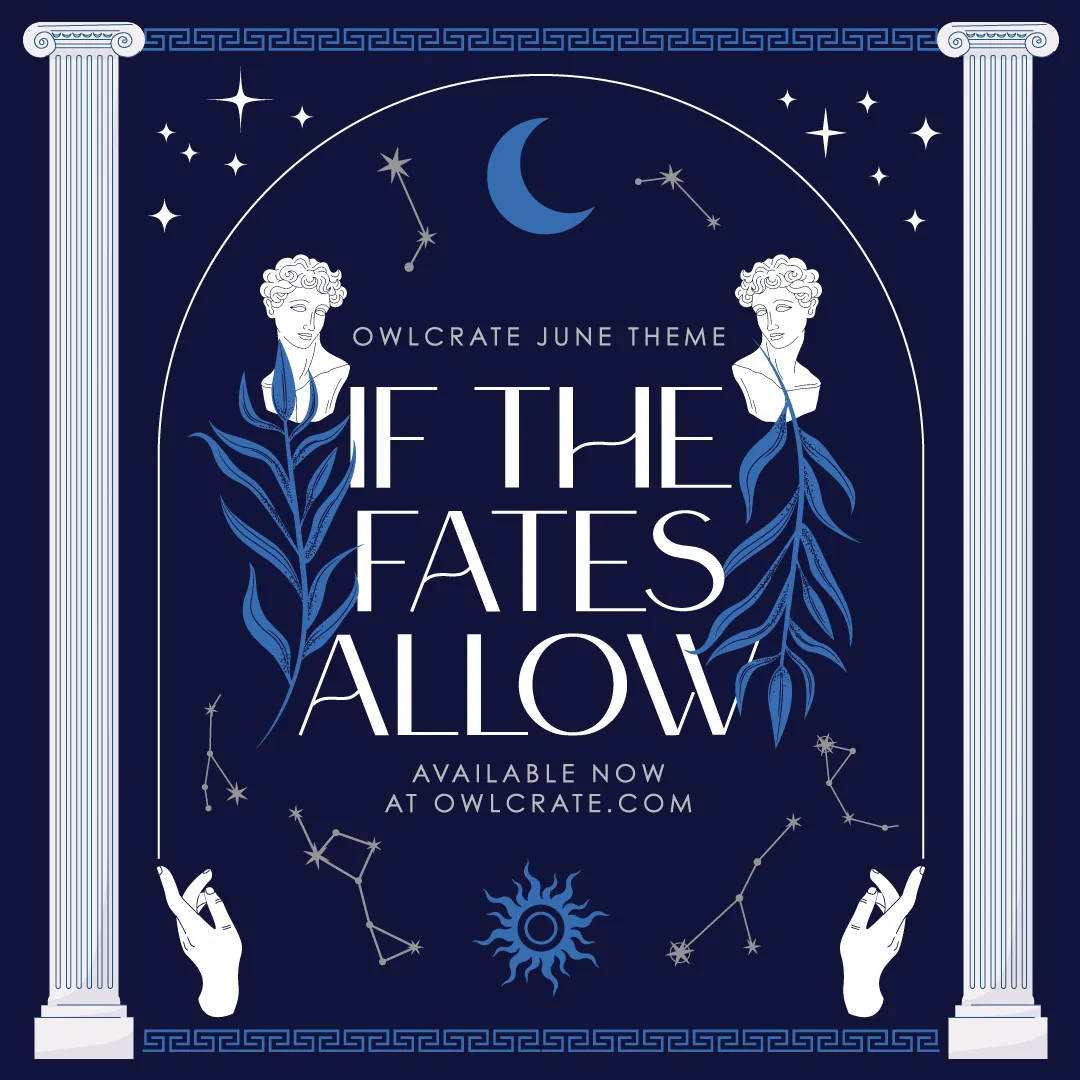 OwlCrate 'IF THE FATES ALLOW' Box
